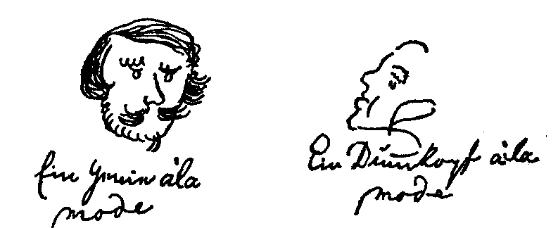 Genius à la mode/dumb à la mode